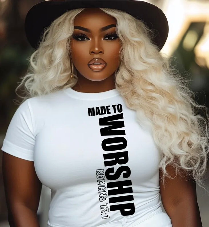 Made to Worship tshirt plus