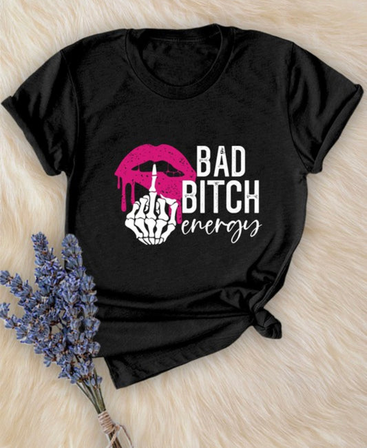 Bad B*tch Energy Shirt Plus